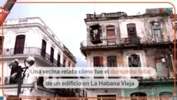 Vecina relata el derrumbe fatal de un edificio en La Habana Vieja