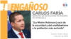 Verificado_Carlos Faría_Engañoso 